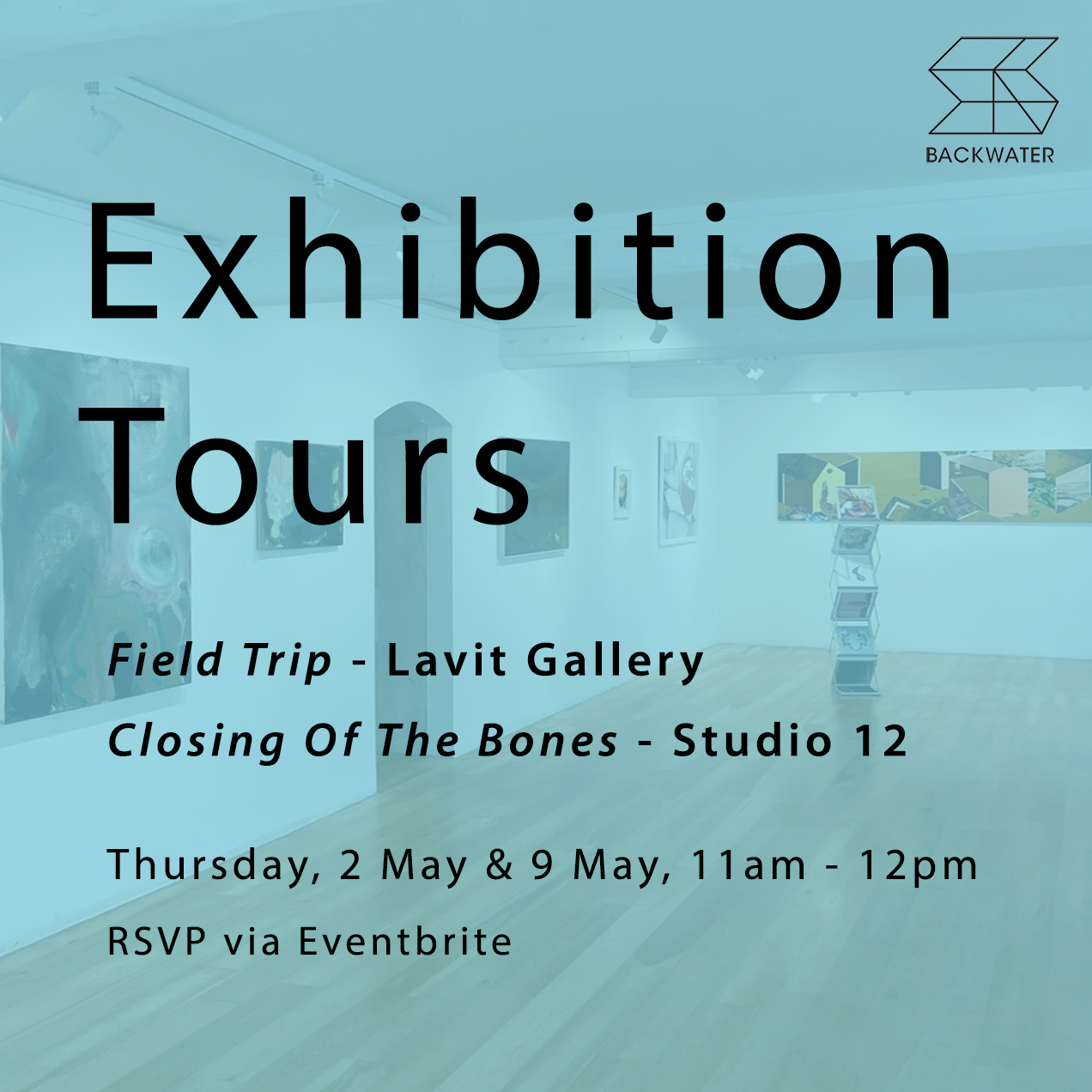 Exhibition Tours | 2 and 9 May 